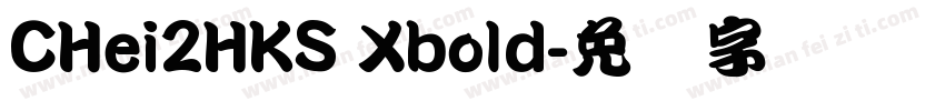 CHei2HKS Xbold字体转换